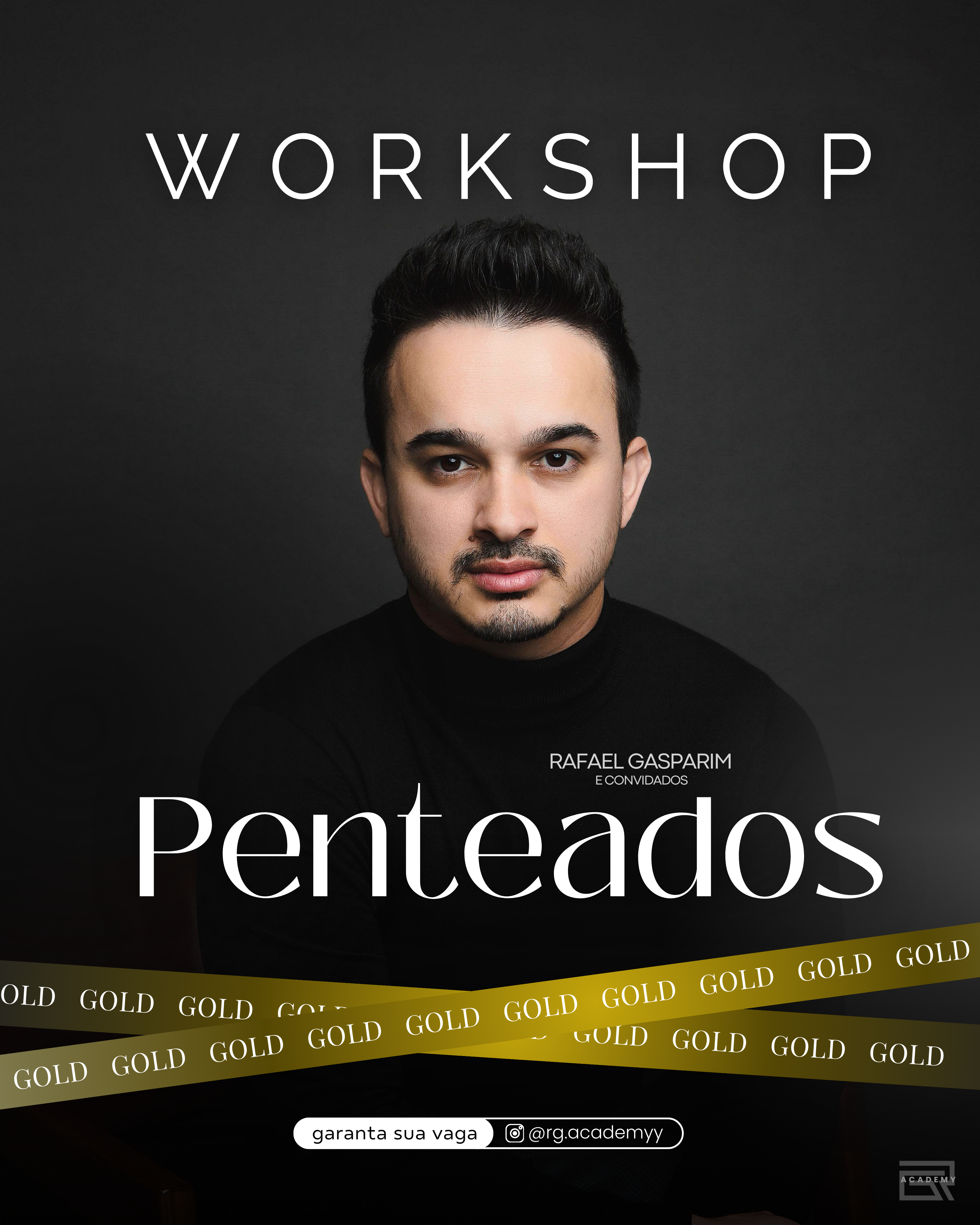 Workshop Penteados – Aracaju (SE) - GOLD